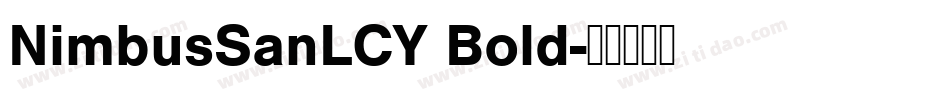 NimbusSanLCY Bold字体转换